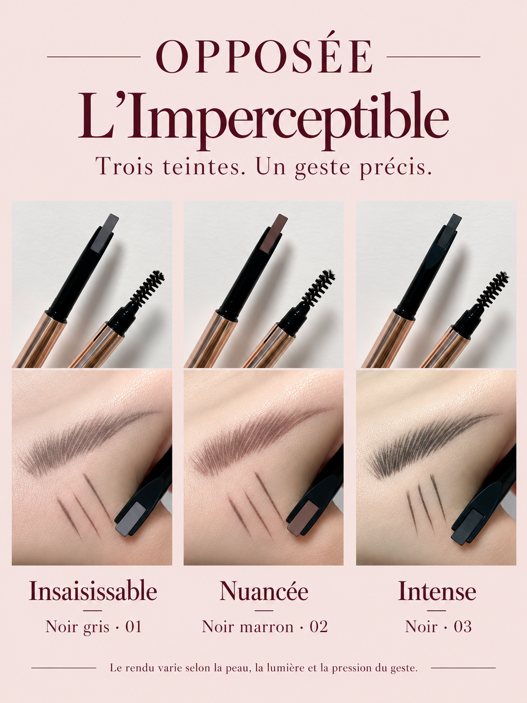 Nuancier des crayons à sourcils L’Imperceptible Opposée : Insaisissable noir gris, Nuancée noir marron et Intense noir, avec les mines et les swatches sur peau.