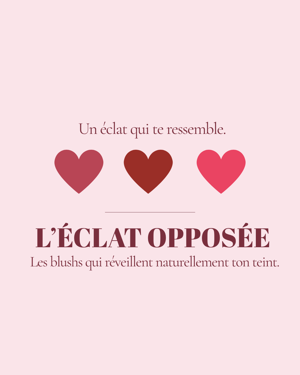 L'Eclat Opposée - Blush liquide