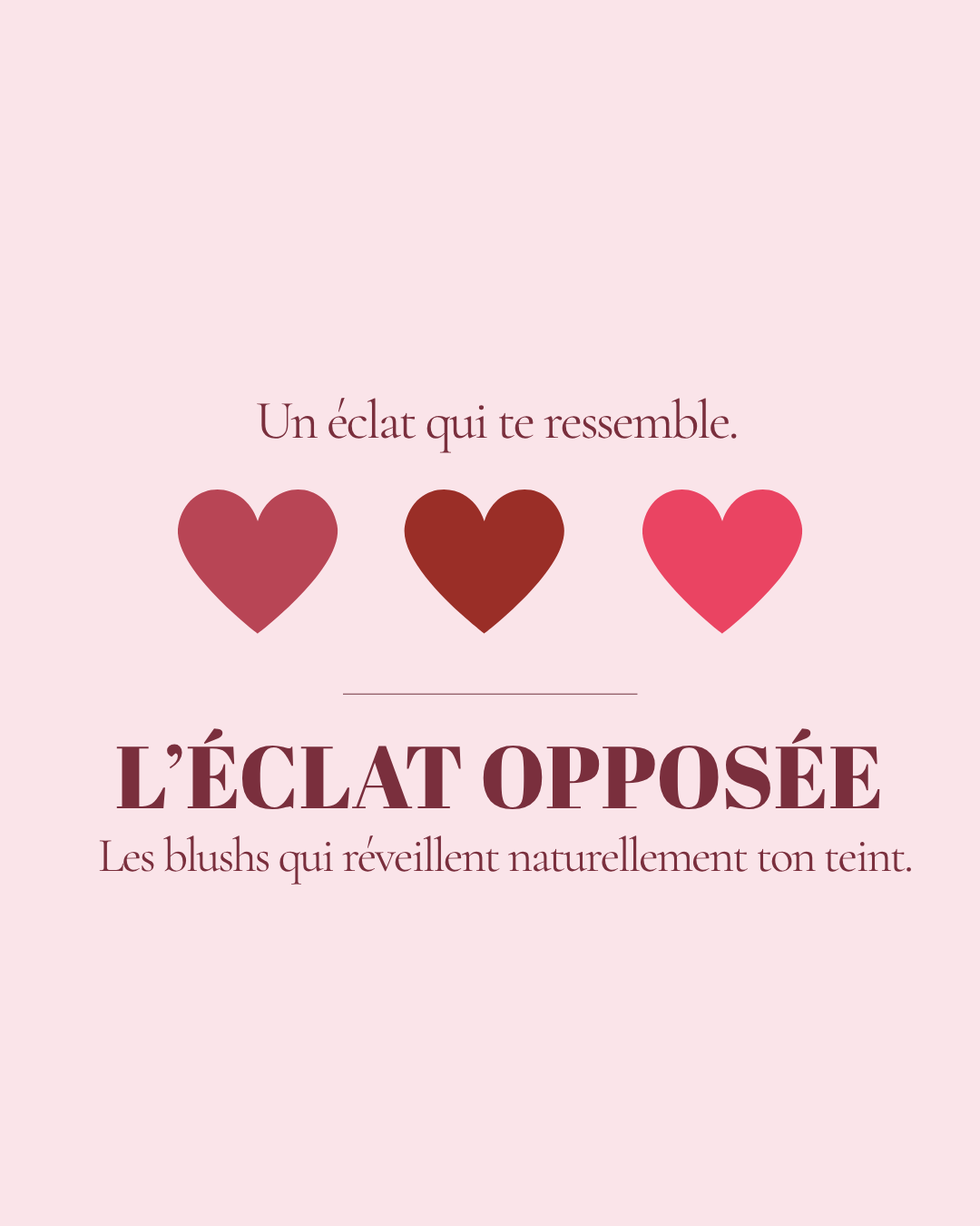 L'Eclat Opposée - Blush liquide