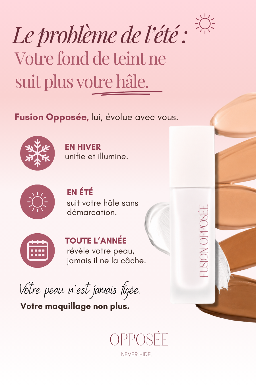 Fusion Opposée - Fond de teint évolutif